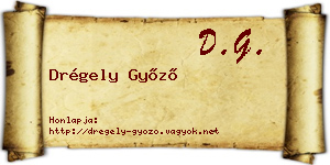 Drégely Győző névjegykártya